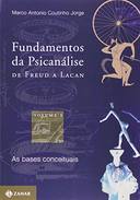 Fundamentos da Psicanálise de Freud a Lacan