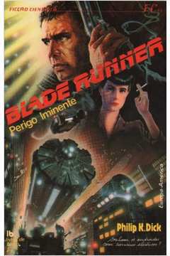 Blade Runner - Perigo Iminente