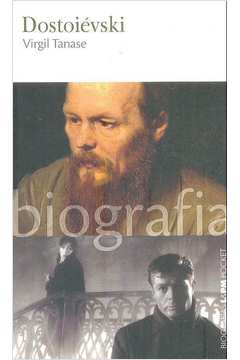 Dostoiévski Biografia