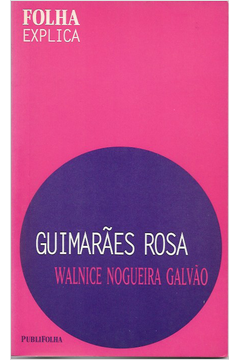 Folha Explica - Guimarães Rosa