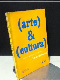 Arte & Cultura: Equívocos do Elitismo