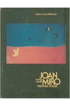 Joan Miró: Peinture=poesie