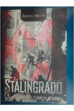 Stalingrado o Cerco Fatal