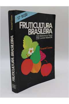 Fruticultura Brasileira 12ª Edição