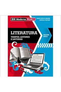 Box Moderna Plus - Literatura: Tempos, Leitores e Leituras Vol. Único