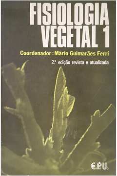 Fisiologia Vegetal Vol 1