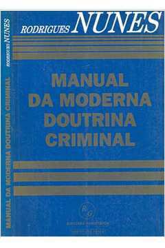 Manual da Moderna Doutrina Criminal