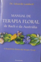 Manual de Terapia Floral de Bach e da Austrália
