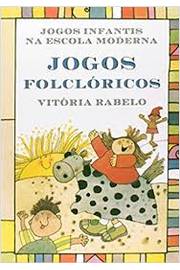 Coleção Jogos Infantis Na Escola Moderna - 4 Volumes