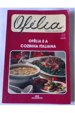 Ofélia e a Cozinha Italiana
