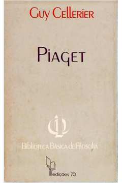 Livro Piaget Guy Cellerier Estante Virtual