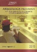 Arqueologia Preventiva - Gestão e Mediação de Conflitos...
