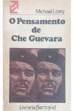 O Pensamento de Che Guevara