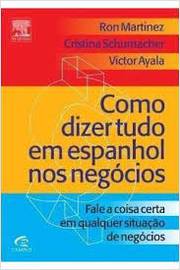 Livro Como Dizer Tudo Em Ingles Ron Martinez Estante Virtual