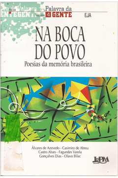 Na Boca do Povo - Poesia da Memórias Brasileira - Palavra da Gente