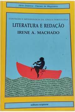 Conteúdo e Metodologia da Língua Portuguesa: Literatura e Redação