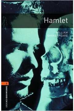 Hamlet - Stage 2 de William Shakespeare pela Oxford Bookworms (2004)
