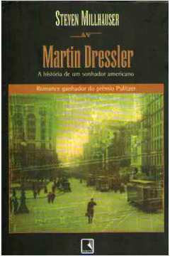 Martin Dressler - a História de um Sonhador Americano