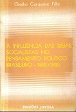 A Influência das Ideias Socialistas no Pensamento Politico Brasileiro