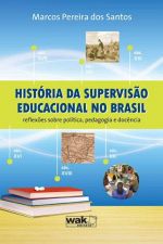 História da Supervisão Educacional no Brasil