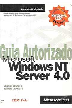 Microsoft Windows Nt Server 4. 0 - Guia Autorizado