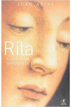 Rita - a Santa do Impossivel