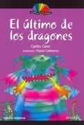 El Último de los Dragones - Col. Mi Biblioteca de Español