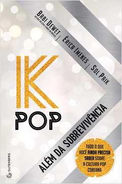 K-pop: Alem da Sobrevivencia