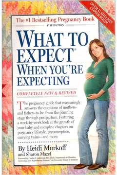 What to Expect When You Re Expecting