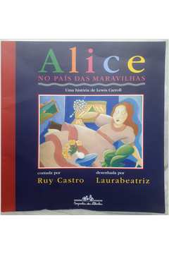 Alice no País das Maravilhas - uma História de Lewis Carroll