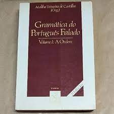 Gramatica do Portugues Falado Volume 1
