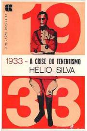 1933 - a Crise do Tenentismo