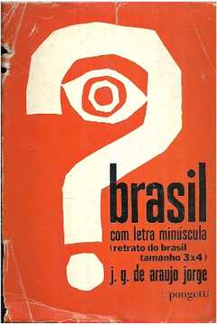 Brasil: Com Letra Minúscula - Retrato do Brasil Tamanho 3x4