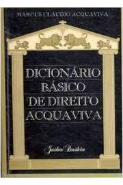 Dicionário Básico de Direito Acquaviva
