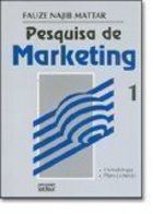Pesquisa de Marketing - Vol. 1 - Metodologia - Planejamento