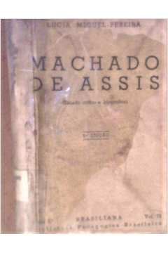 Machado de Assis Estudo Critico e Biografico