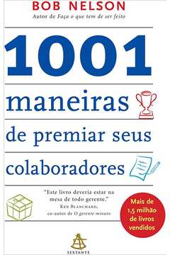 1001 Maneiras de Premiar Seus Colaboradores