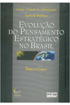 Evolução do Pensamento Estratégico no Brasil