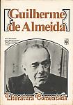 Guilherme de Almeida - Literatura Comentada