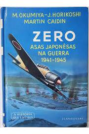 Zero: Asas Japonêsas na Guerra 1941 - 1945