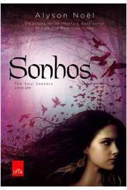 Sonhos - the Soul Seekers - Livro 1