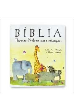 Biblia Thomas Nelson para Crianças