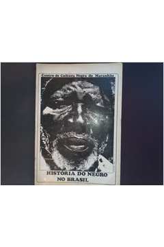 História do Negro no Brasil