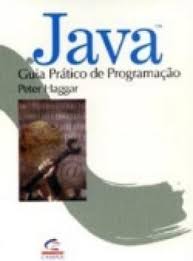 Java: Guia Prático de Programação