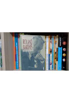 Roland Barthes uma Biografia