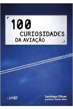 100 Curiosidades da Aviação