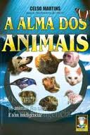 A Alma dos Animais - Celso Martins