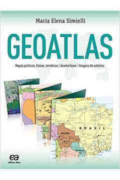 Geoatlas: Mapas Politicos, Fisicos, Tematicos, Anamorfoses...