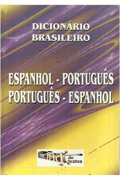 Dicionario Brasileiro Espanhol-português / Português-espanhol