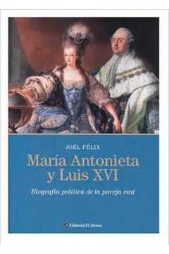María Antonieta y Luis XVI